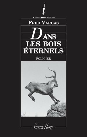 [Commissaire Adamsberg 07] • Dans Les Bois Éternels